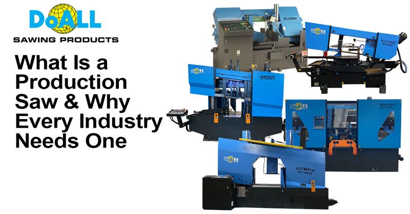 What Is a Production Saw and Why Every Industry Needs One